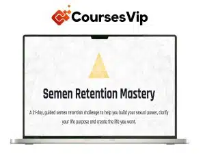 Taylor Johnson – Semen Retention Mastery