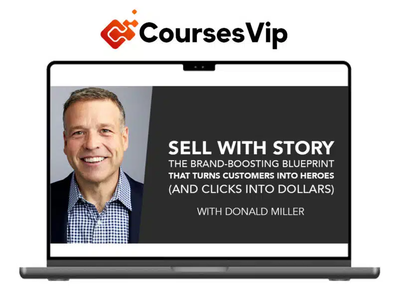 Donald Miller – Sell With Story