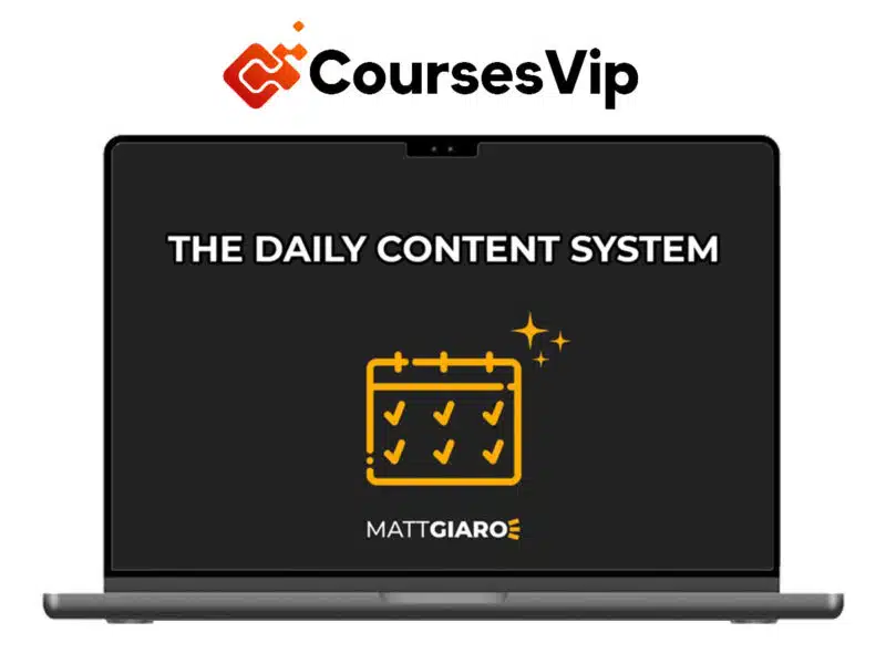Matt Giaro – The Daily Content System
