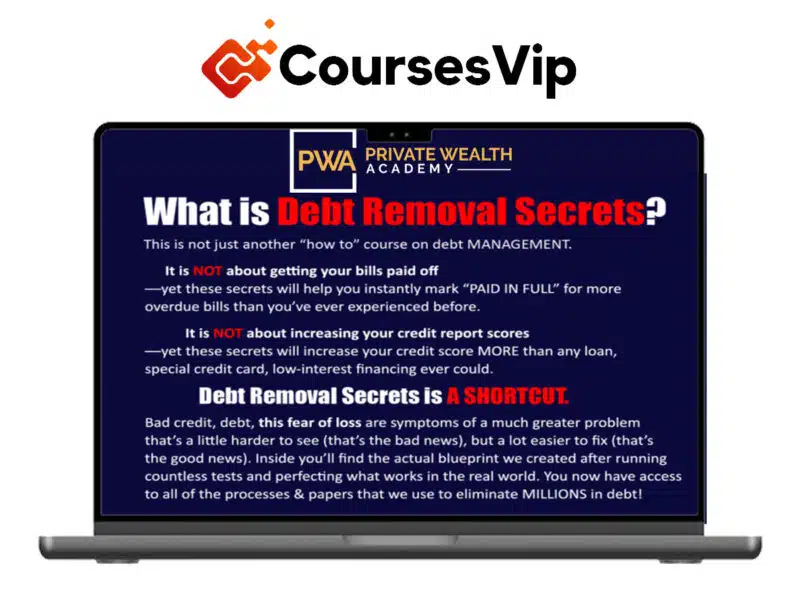 Private Wealth Academy – Debt Removal Secrets