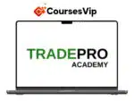 TradePro Academy – Options Trading and Order Flow Course