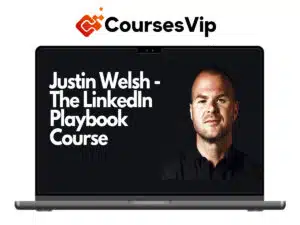 Justin Welsh – The LinkedIn Playbook