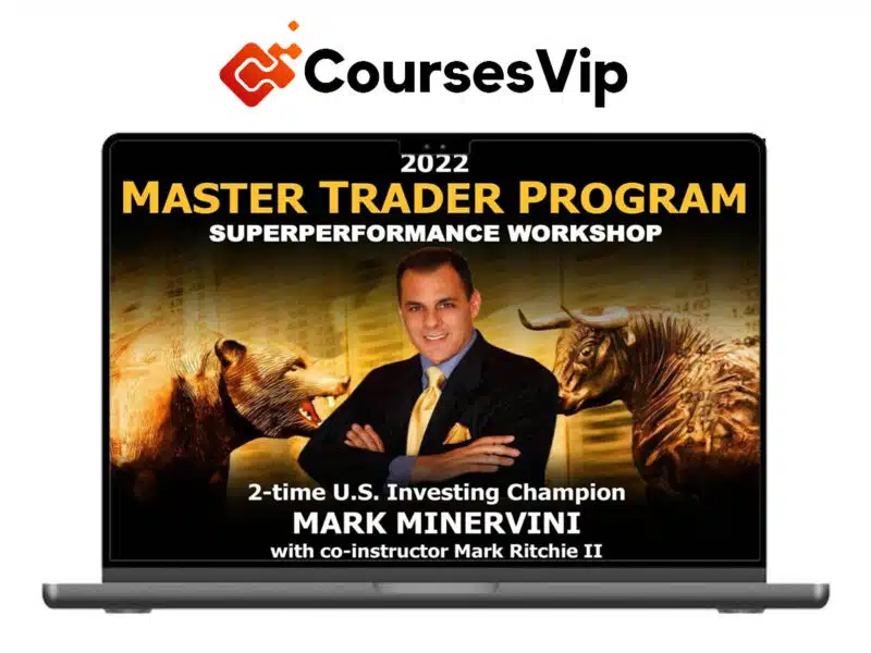 Mark Minervini – Master Trader Program 2022
