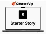 Starter Story – Lifetime
