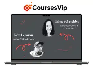 Erica Scheider and Rob Lennon – Content Editing 101 – AI Learning Guides and Editors