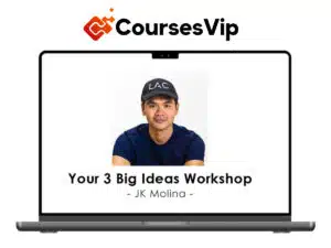 JK Molina – Your 3 Big Ideas Workshop