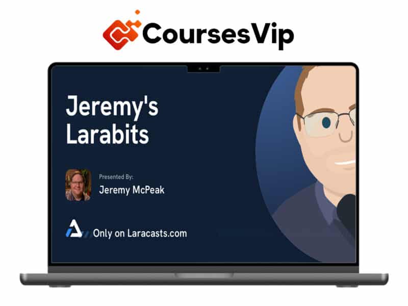 Laracasts – Jeremy's Larabits
