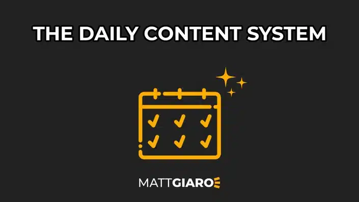 Matt Giaro – The Daily Content System