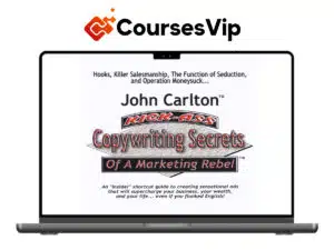 John Carlton – Kick Ass Copywriting Secrets