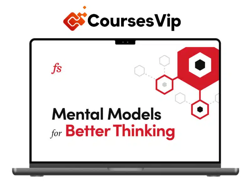Mental Model for Better Thinking – Farman Street