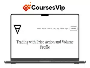 Price Action Volume Trader – Trading With Price Action & Volume Profile