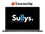 Sully’s Academy – A-Z Program + Mentorship
