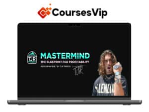 TJR Trades Mastermind – To The Blueprint