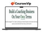 Zac Hansen – Build a Coaching Business On Your Own Terms